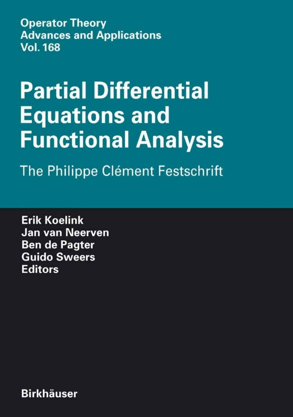 Partial Differential Equations and Functional Analysis The Philippe ClÃ©ment Festschrift  â€“ PDF/EPUB Version Downloadable
