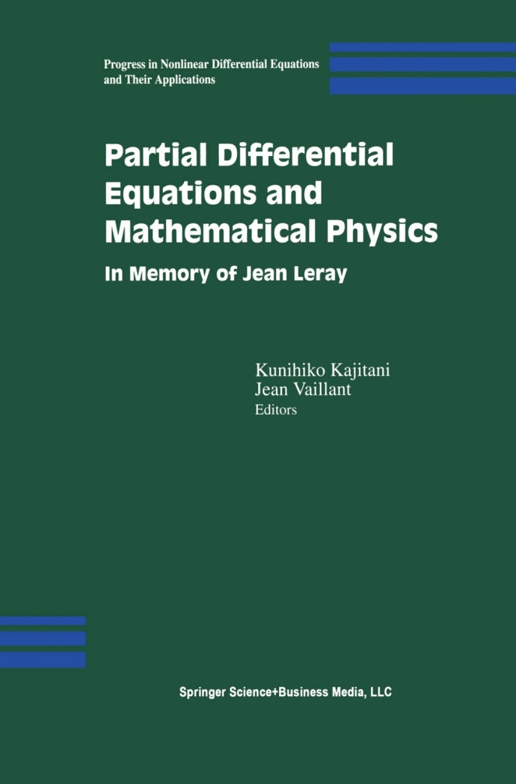 Partial Differential Equations and Mathematical Physics In Memory of ...