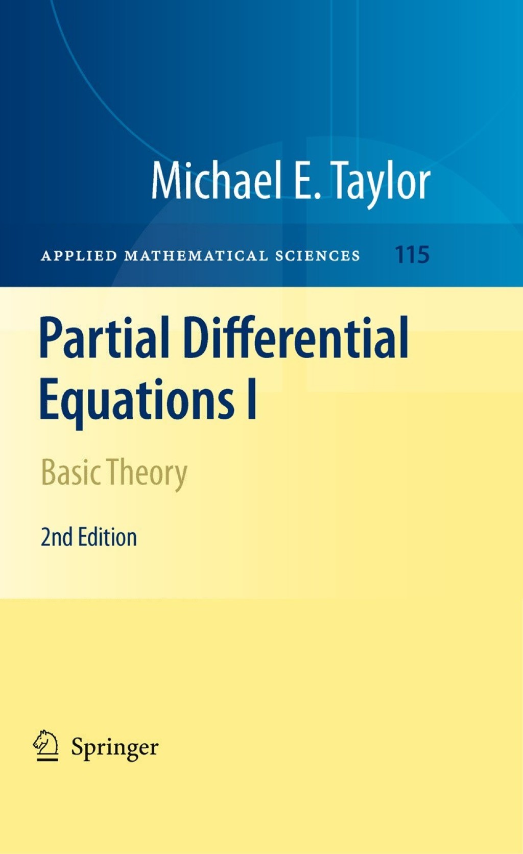 Partial Differential Equations I Basic Theory 2nd Edition â€“ PDF/EPUB Version Downloadable