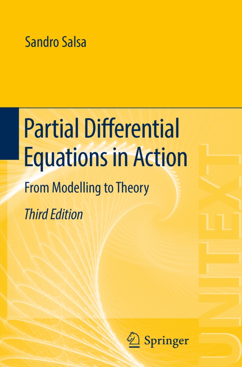 Partial Differential Equations in Action From Modelling to Theory 3rd Edition â€“ PDF/EPUB Version Downloadable