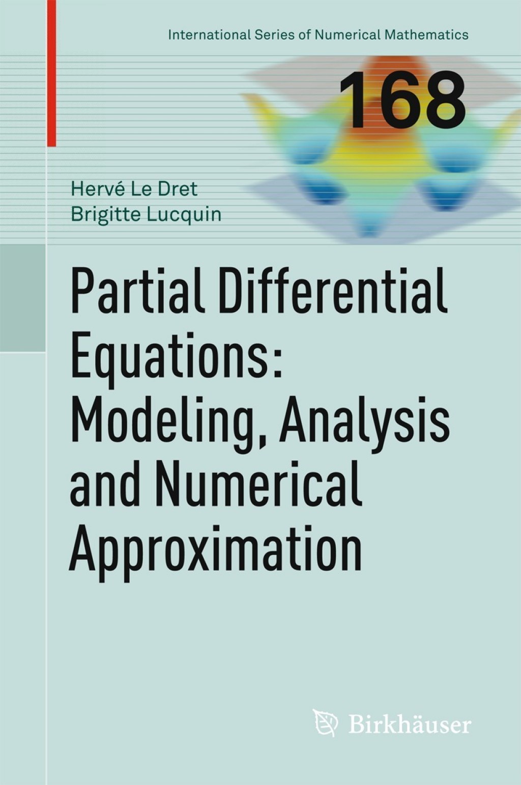 Partial Differential Equations: Modeling, Analysis and Numerical Approximation  â€“ PDF/EPUB Version Downloadable