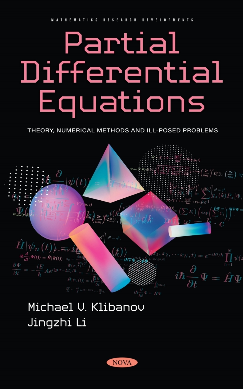 Partial Differential Equations: Theory, Numerical Methods and Ill-Posed Problems  â€“ PDF/EPUB Version Downloadable
