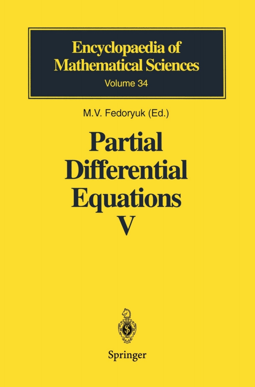 Partial Differential Equations V Asymptotic Methods for Partial Differential Equations 1st Edition â€“ PDF/EPUB Version Downloadable