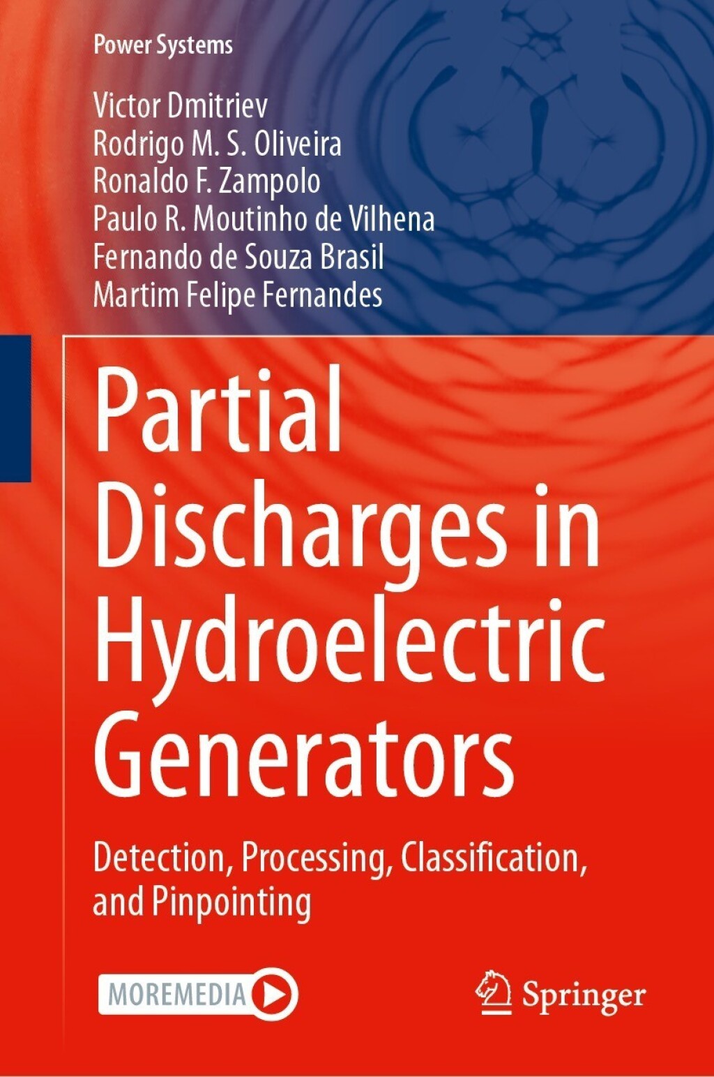 Partial Discharges in Hydroelectric Generators Detection, Processing, Classification, and Pinpointing  â€“ PDF/EPUB Version Downloadable