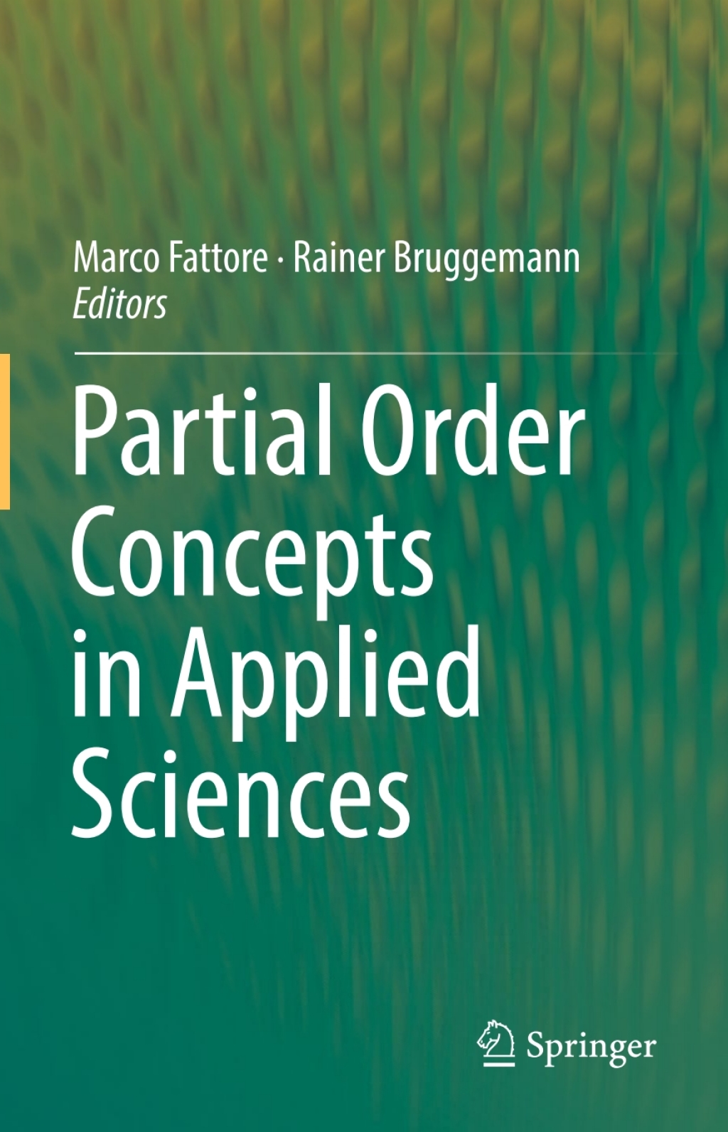 Partial Order Concepts in Applied Sciences  â€“ PDF/EPUB Version Downloadable