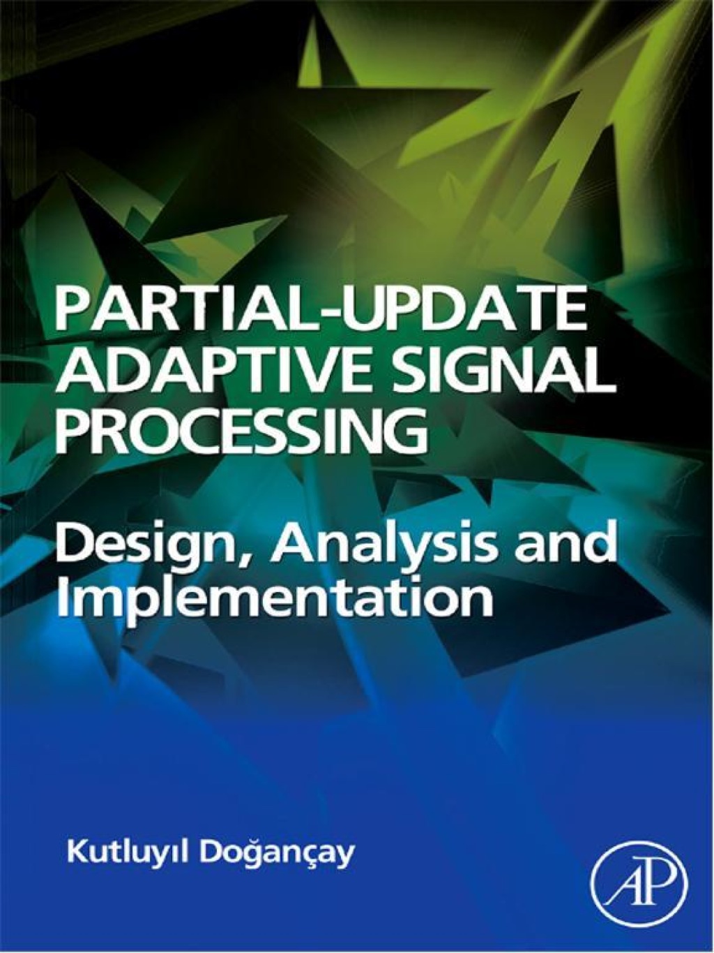 Partial-Update Adaptive Signal Processing  â€“ PDF/EPUB Version Downloadable