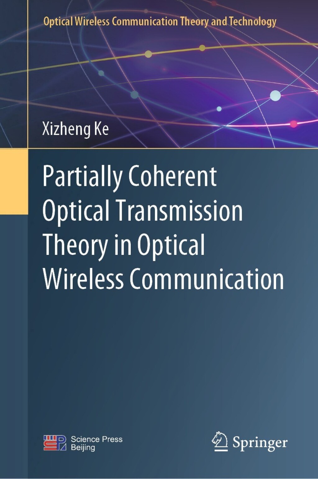 Partially Coherent Optical Transmission Theory in Optical Wireless Communication  â€“ PDF/EPUB Version Downloadable