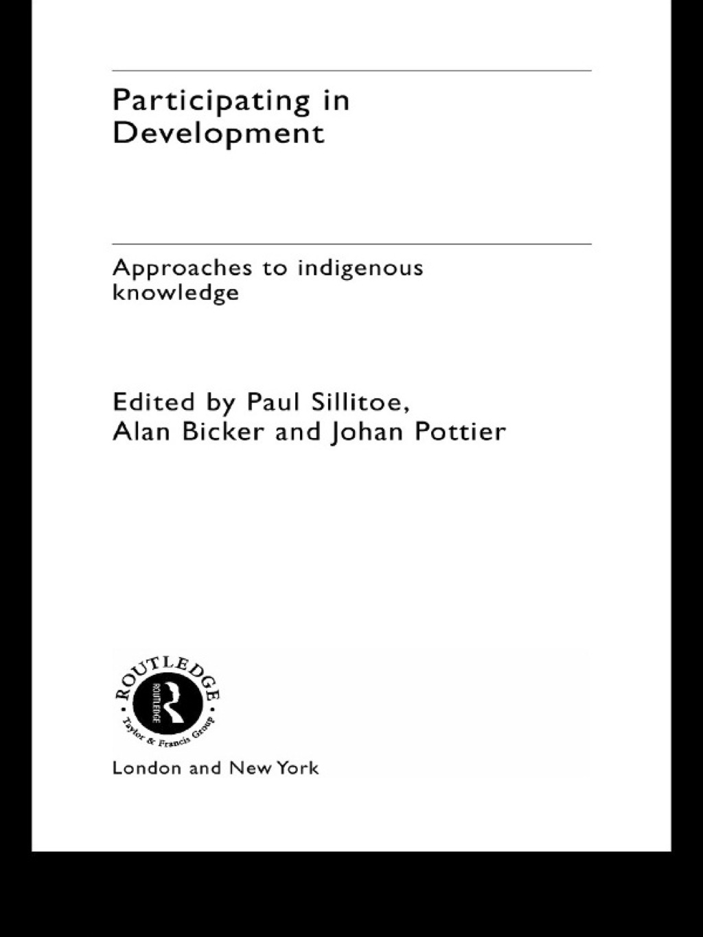 Participating in Development Approaches to Indigenous Knowledge 1st Edition â€“ PDF/EPUB Version Downloadable