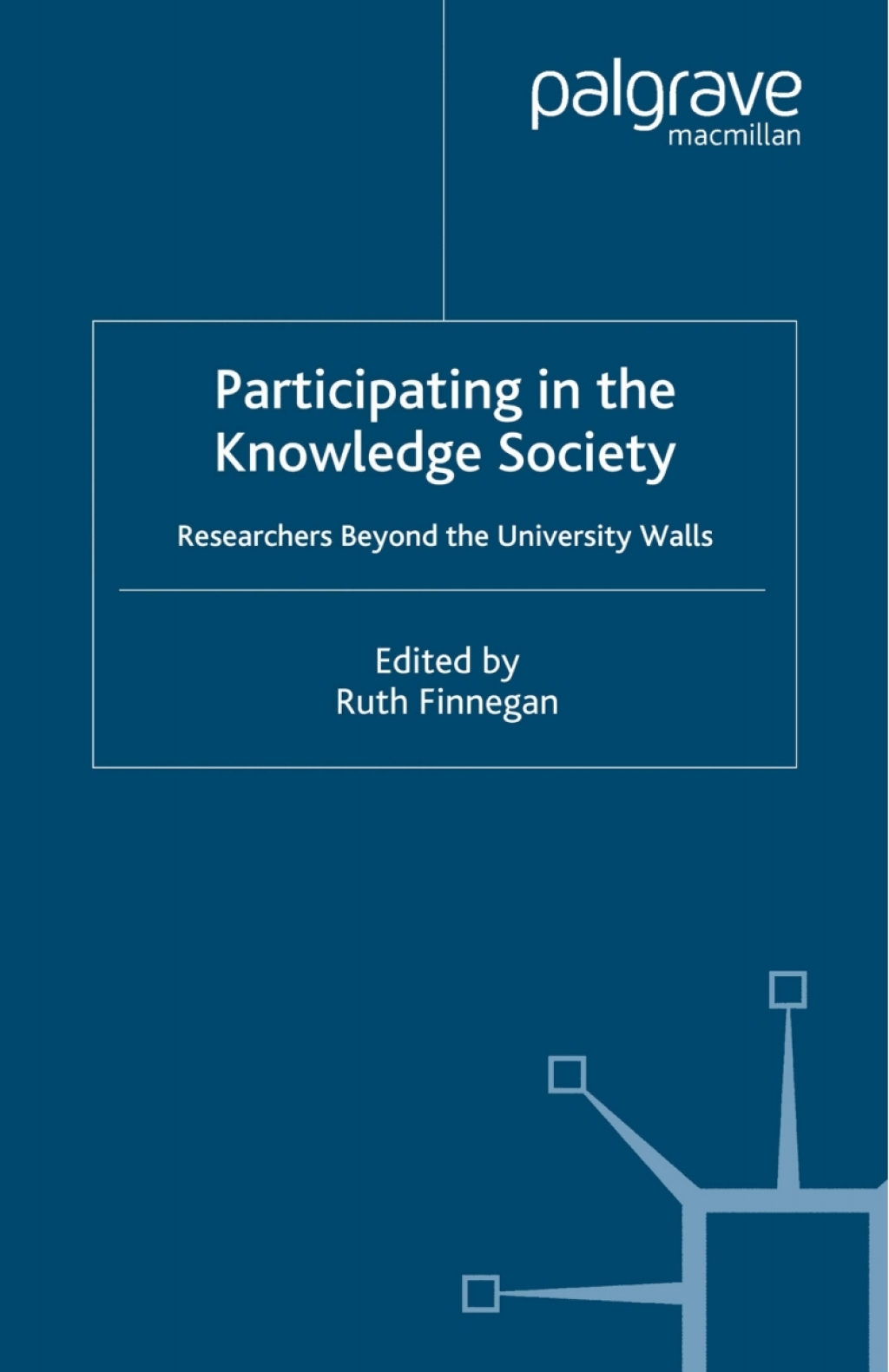 Participating in the Knowledge Society Researchers Beyond the University Walls 1st Edition â€“ PDF/EPUB Version Downloadable