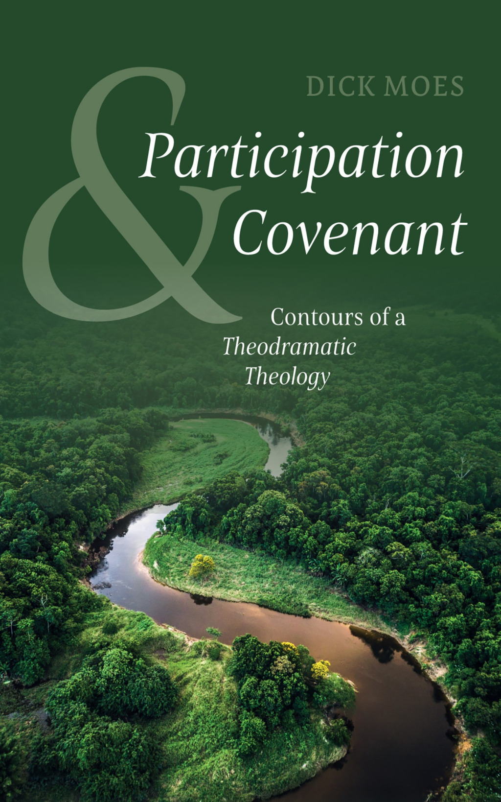 Participation and Covenant Contours of a Theodramatic Theology  â€“ PDF/EPUB Version Downloadable