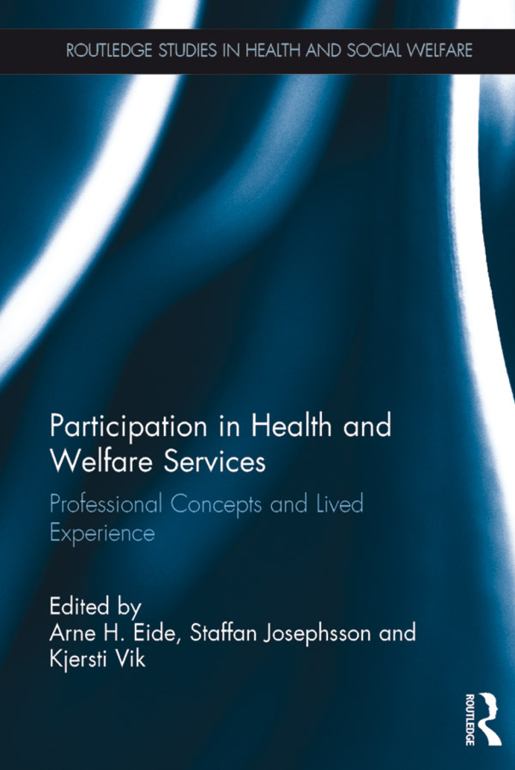 Participation in Health and Welfare Services Professional Concepts and Lived Experience 1st Edition â€“ PDF/EPUB Version Downloadable