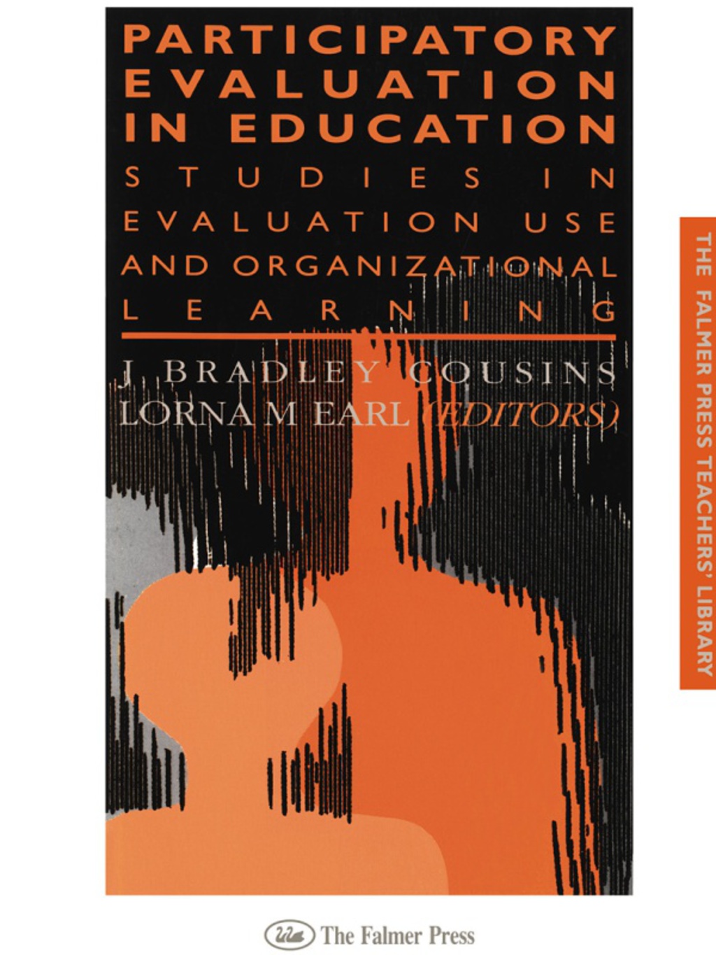 Participatory Evaluation In Education Studies Of Evaluation Use And Organizational Learning 1st Edition â€“ PDF/EPUB Version Downloadable
