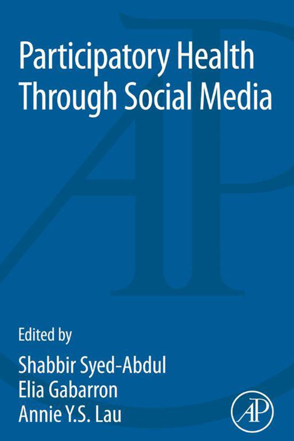 Participatory Health Through Social Media  â€“ PDF/EPUB Version Downloadable