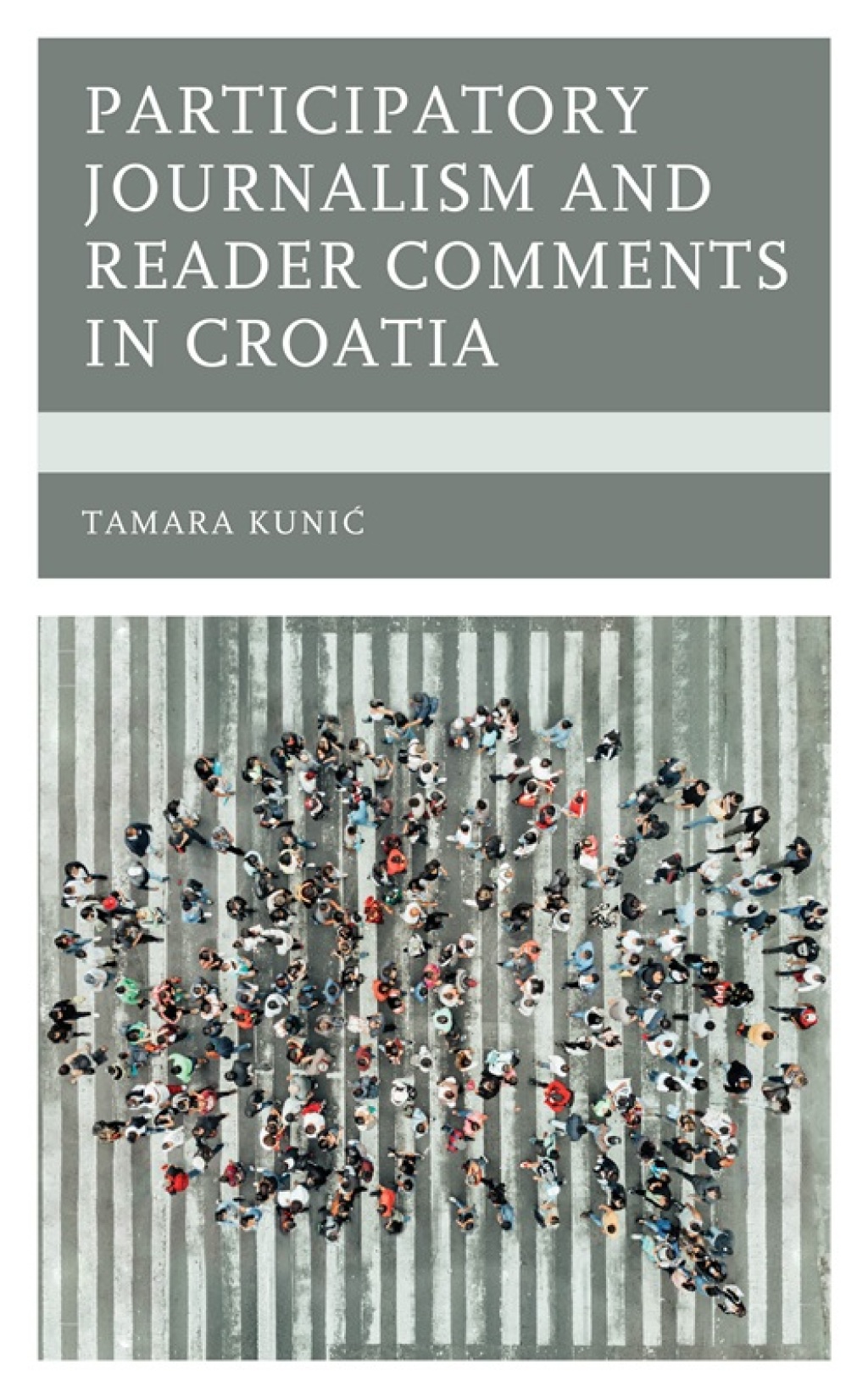 Participatory Journalism and Reader Comments in Croatia 1st Edition â€“ PDF/EPUB Version Downloadable