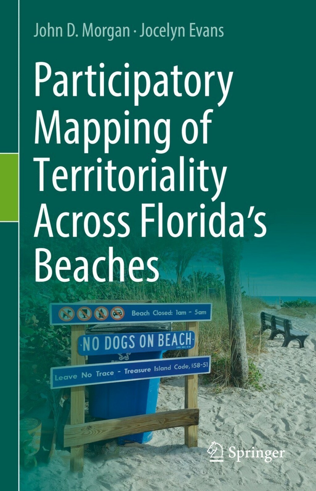 Participatory Mapping of Territoriality Across Floridaâ€™s Beaches  â€“ PDF/EPUB Version Downloadable