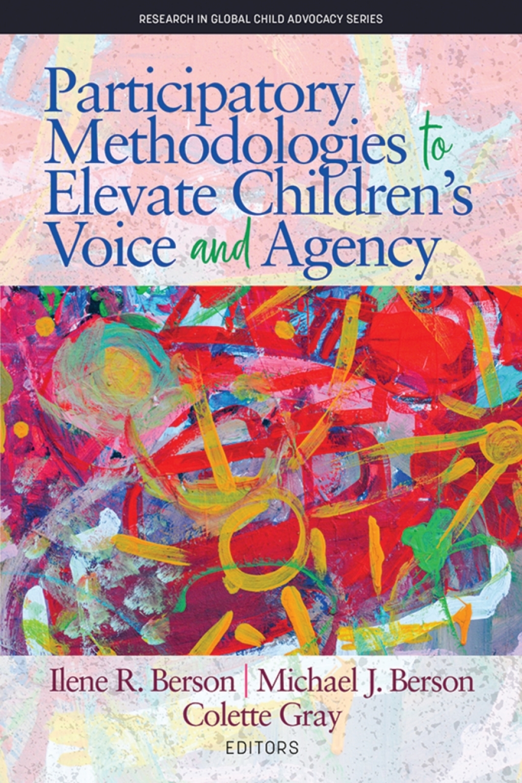 Participatory Methodologies to Elevate Children's Voice and Agency  â€“ PDF/EPUB Version Downloadable