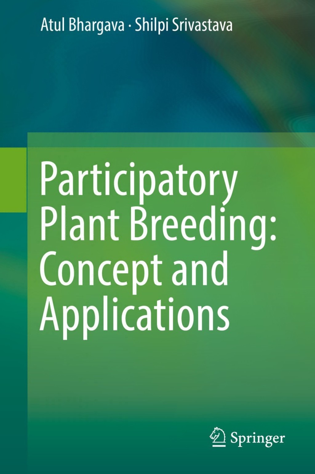 Participatory Plant Breeding: Concept and Applications  â€“ PDF/EPUB Version Downloadable