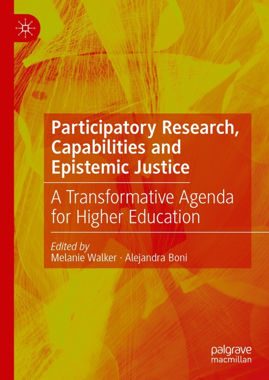 Participatory Research, Capabilities and Epistemic Justice A Transformative Agenda for Higher Education 1st Edition â€“ PDF/EPUB Version Downloadable