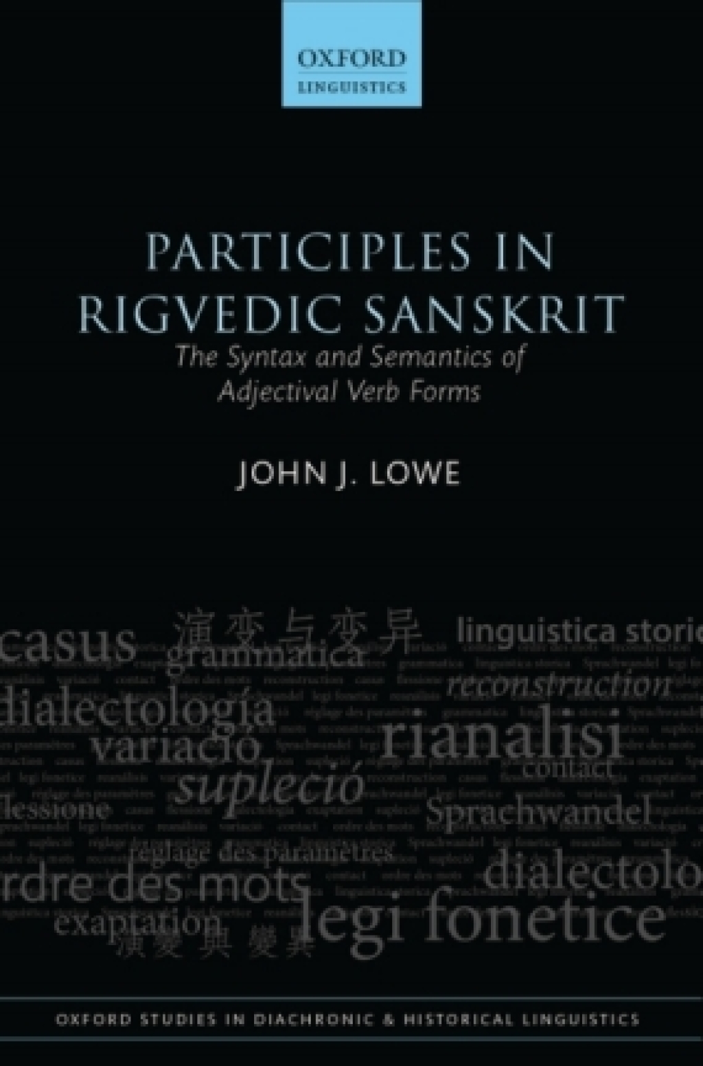 Participles in Rigvedic Sanskrit The Syntax and Semantics of Adjectival Verb Forms  â€“ PDF/EPUB Version Downloadable