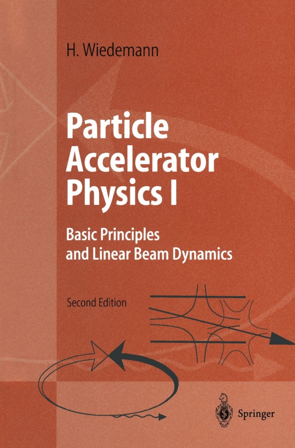 Particle Accelerator Physics I Basic Principles and Linear Beam Dynamics 2nd Edition â€“ PDF/EPUB Version Downloadable