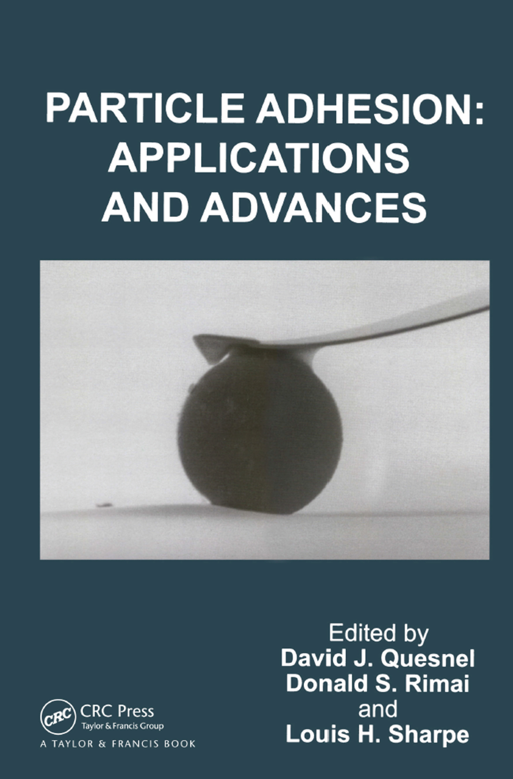 Particle Adhesion Applications and Advances 1st Edition â€“ PDF/EPUB Version Downloadable