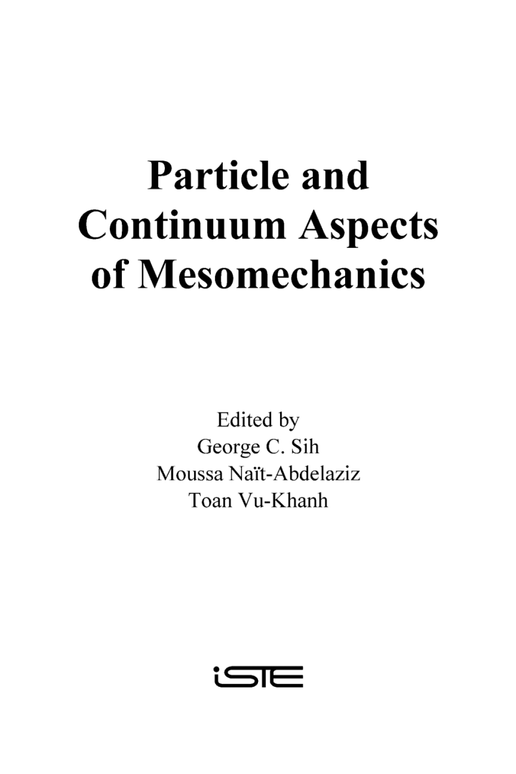 Particle and Continuum Aspects of Mesomechanics Mesomechanics 2007 1st Edition â€“ PDF/EPUB Version Downloadable