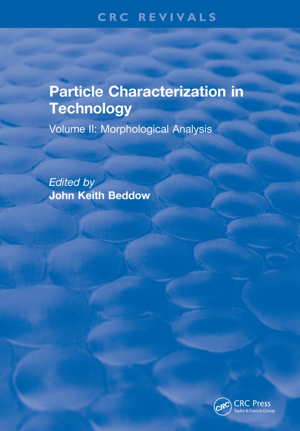 Particle Characterization in Technology Volume II: Morphological Analysis 1st Edition â€“ PDF/EPUB Version Downloadable