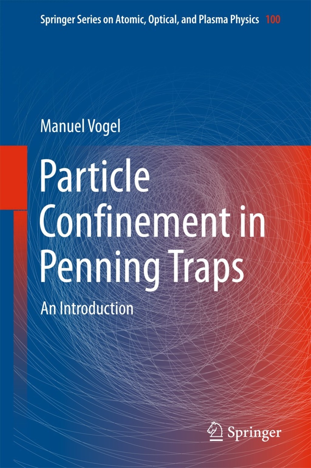 Particle Confinement in Penning Traps An Introduction  â€“ PDF/EPUB Version Downloadable