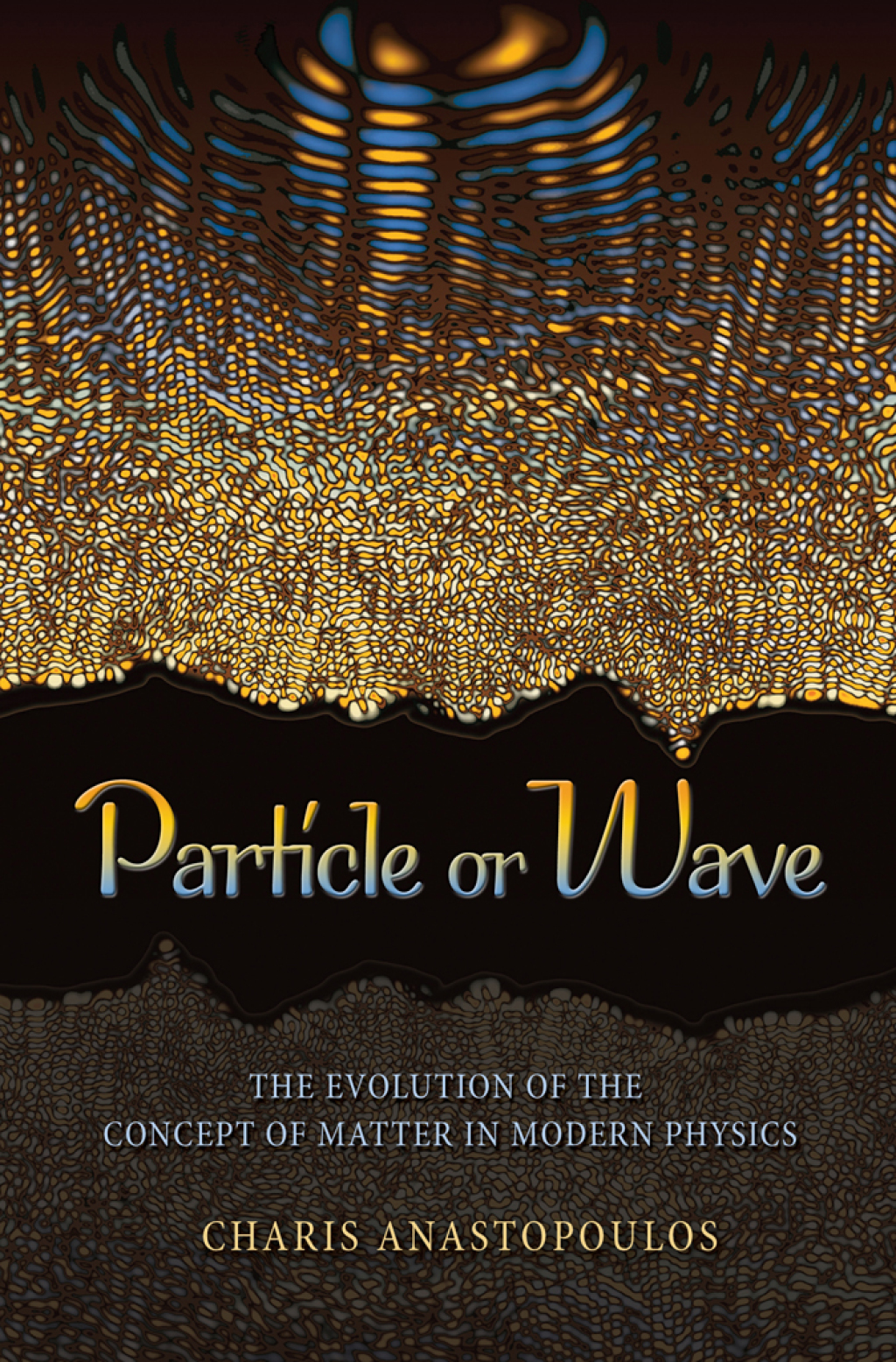 Particle or Wave The Evolution of the Concept of Matter in Modern Physics  â€“ PDF/EPUB Version Downloadable