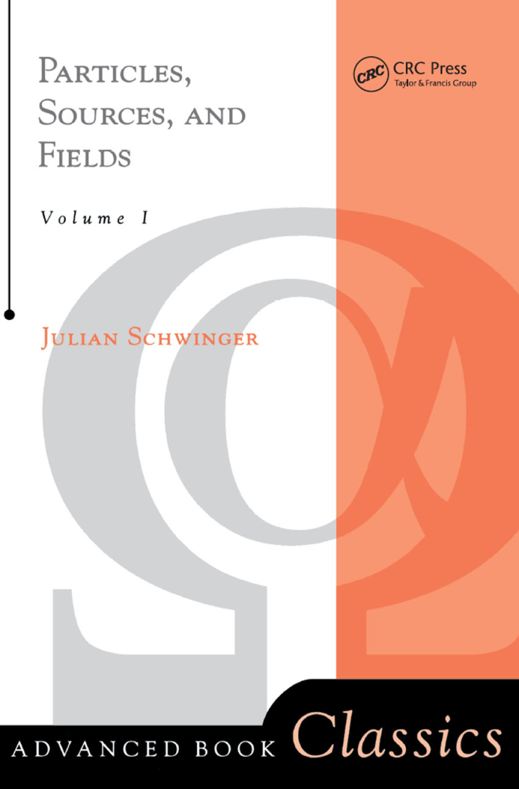 Particles, Sources, And Fields, Volume 1 1st Edition â€“ PDF/EPUB Version Downloadable
