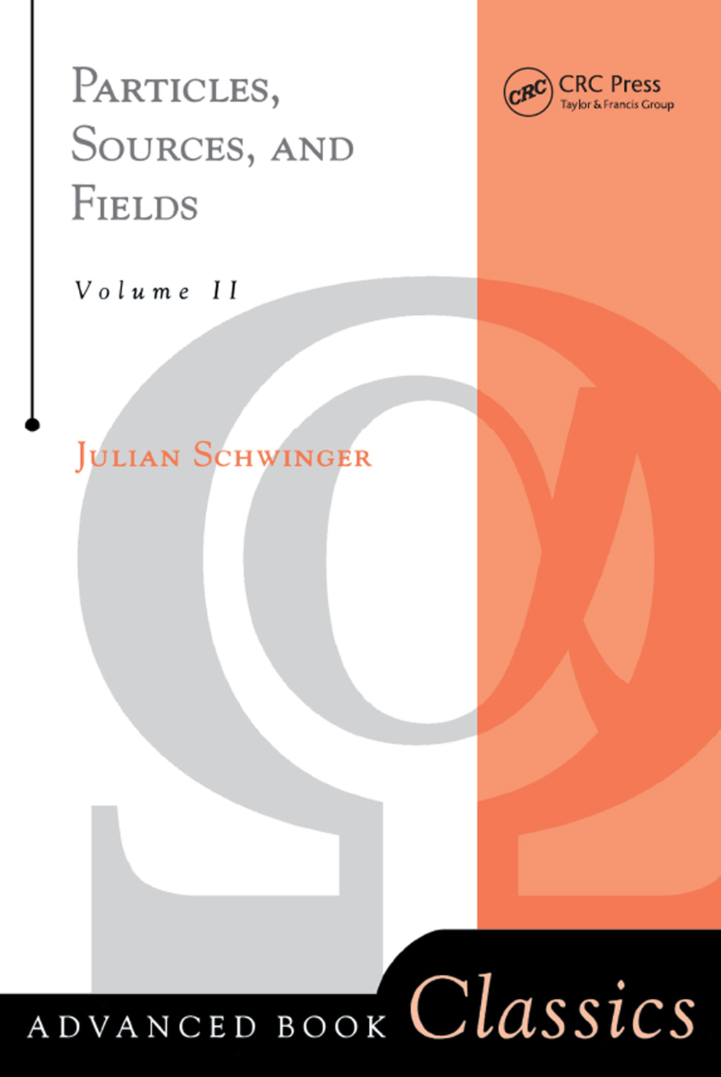 Particles, Sources, And Fields, Volume 2 1st Edition â€“ PDF/EPUB Version Downloadable