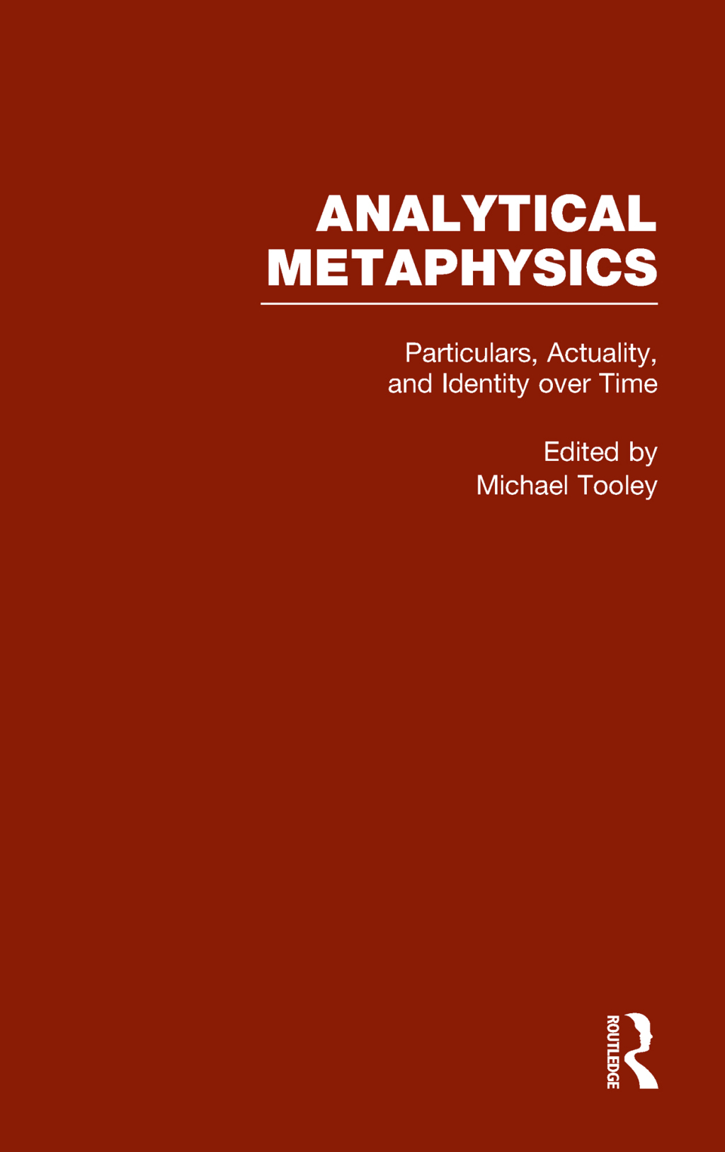 Particulars, Actuality, and Identity over Time, vol 4 Analytical Metaphysics 1st Edition â€“ PDF/EPUB Version Downloadable