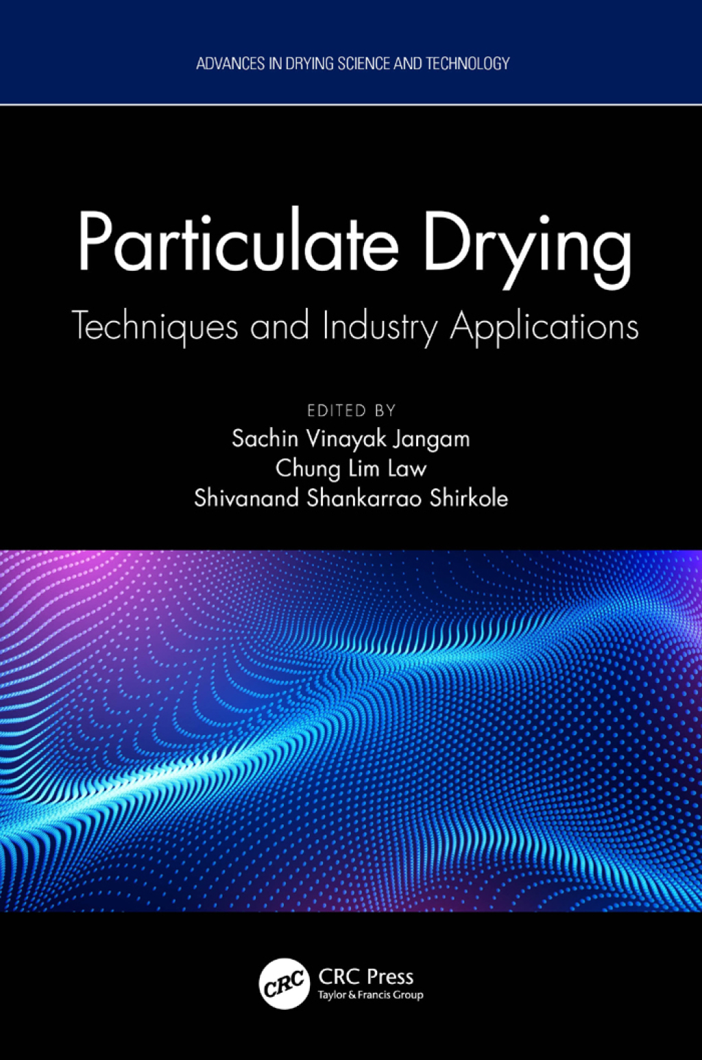 Particulate Drying Techniques and Industry Applications 1st Edition â€“ PDF/EPUB Version Downloadable