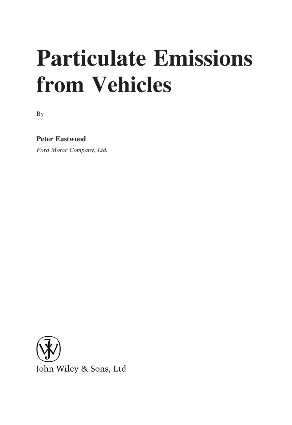 Particulate Emissions from Vehicles 1st Edition â€“ PDF/EPUB Version Downloadable