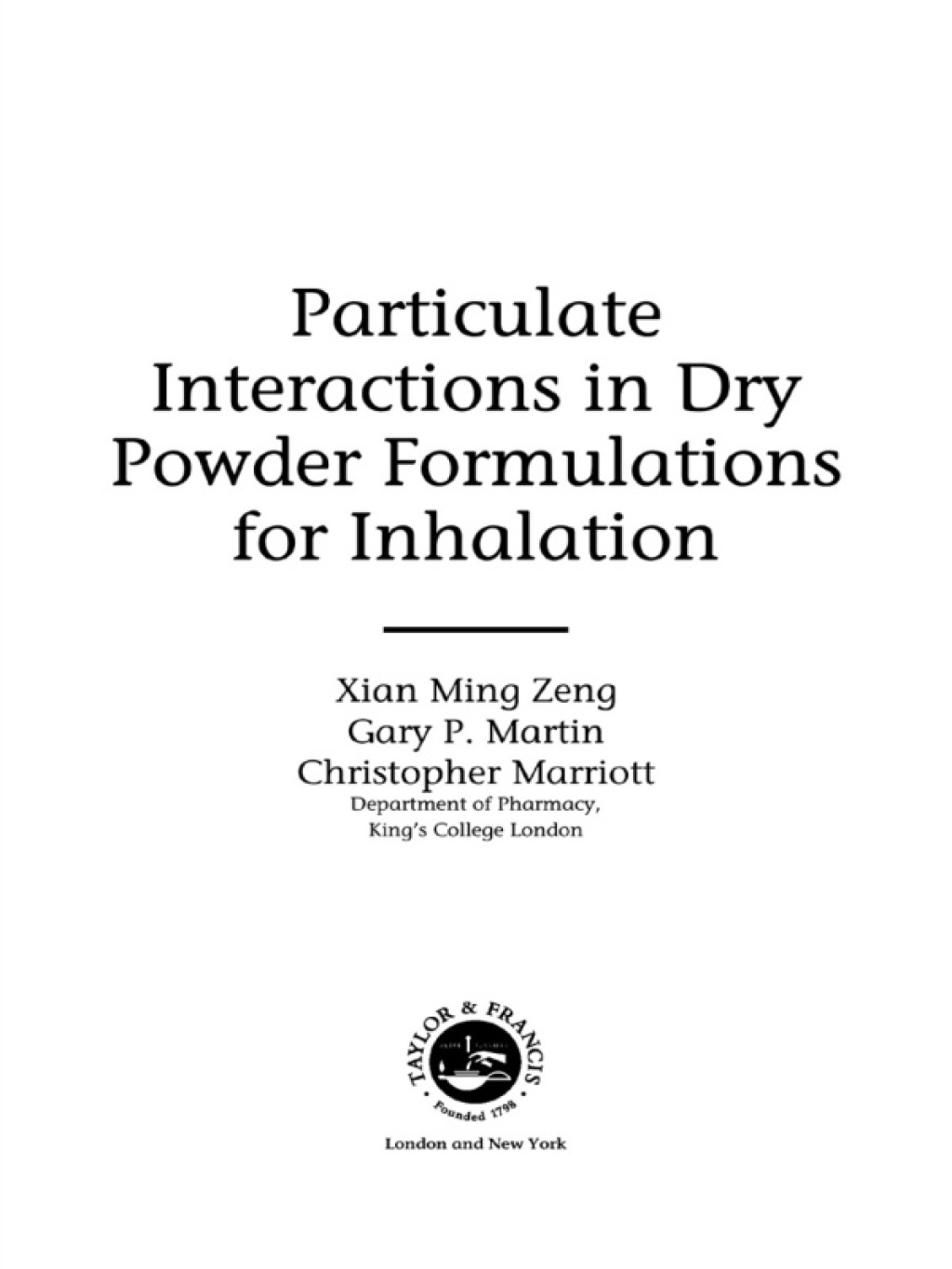 Particulate Interactions in Dry Powder Formulation for Inhalation 1st Edition â€“ PDF/EPUB Version Downloadable