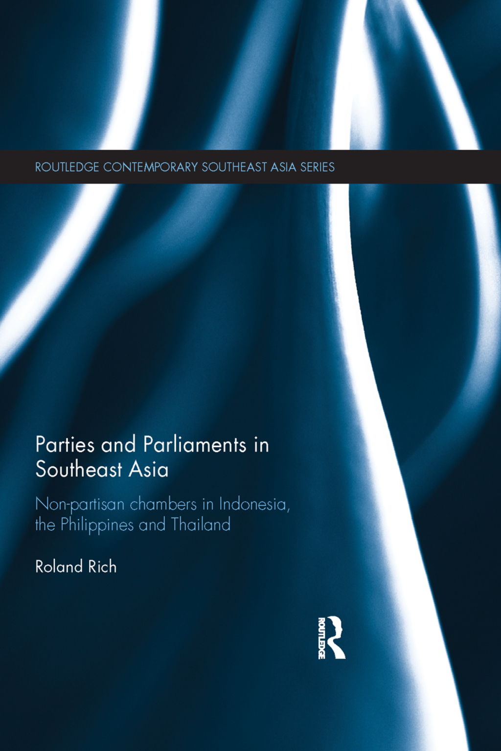 Parties and Parliaments in Southeast Asia Non-Partisan Chambers in Indonesia, the Philippines and Thailand 1st Edition â€“ PDF/EPUB Version Downloadable
