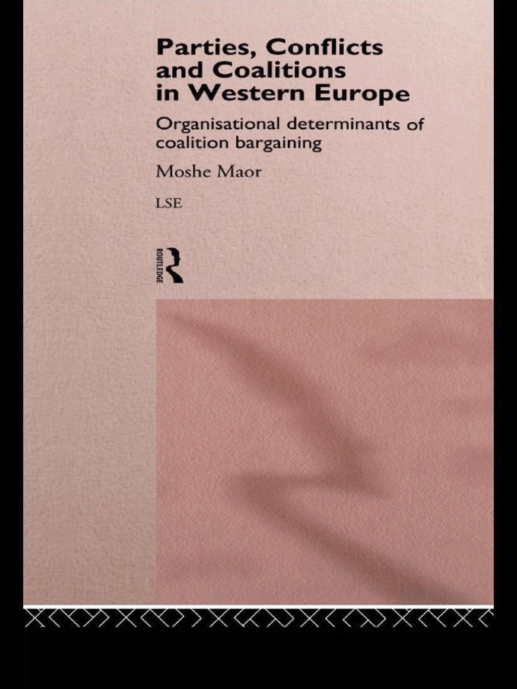 Parties, Conflicts and Coalitions in Western Europe The Organisational Determinants of Coalition Bargaining 1st Edition â€“ PDF/EPUB Version Downloadable