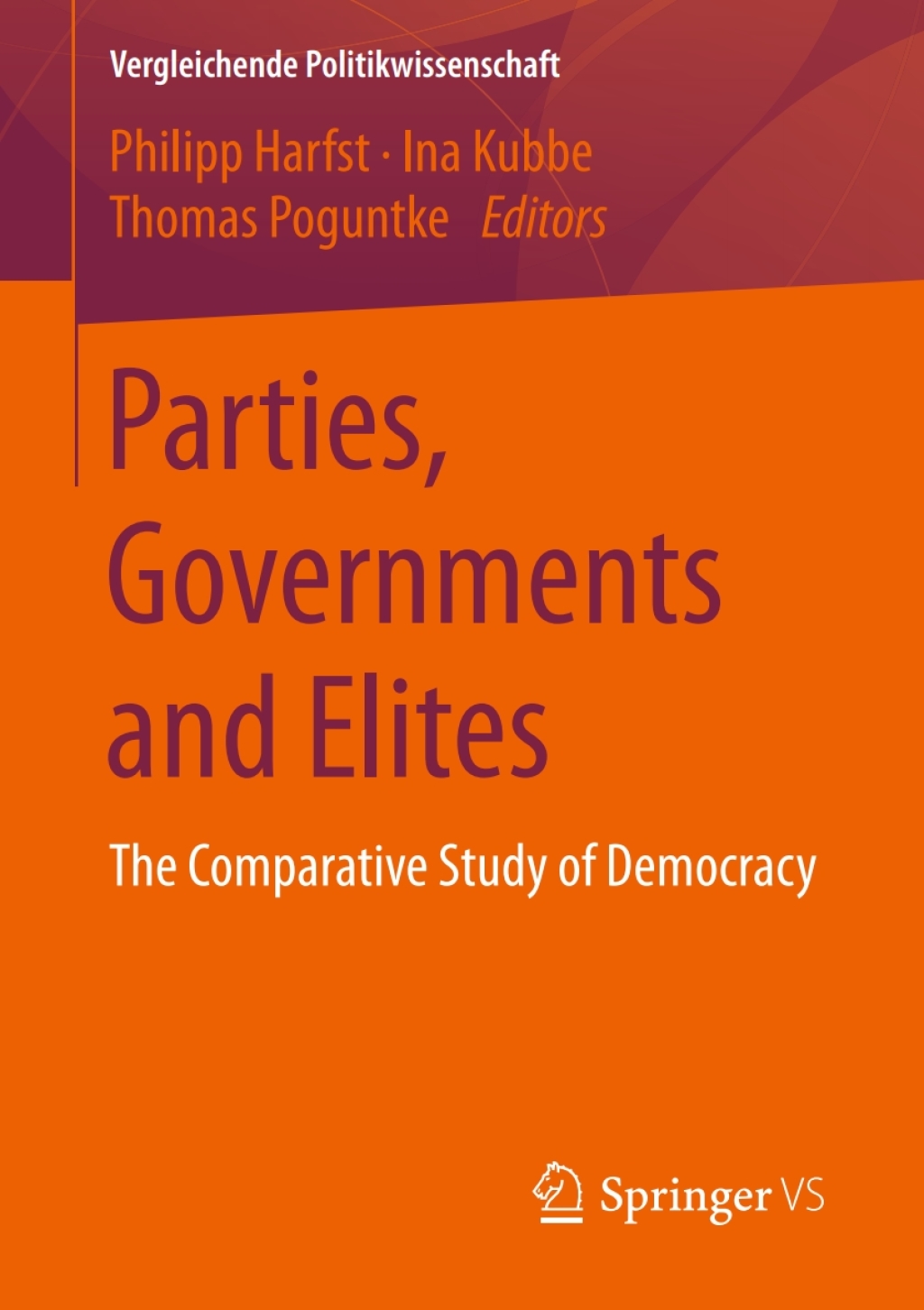 Parties, Governments and Elites The Comparative Study of Democracy  â€“ PDF/EPUB Version Downloadable