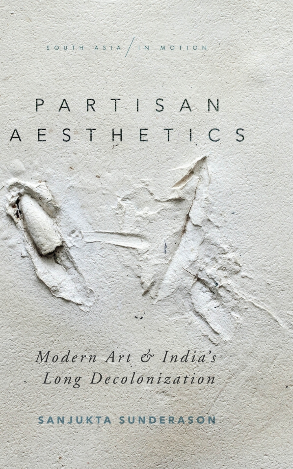 Partisan Aesthetics Modern Art and Indiaâ€™s Long Decolonization 1st Edition â€“ PDF/EPUB Version Downloadable