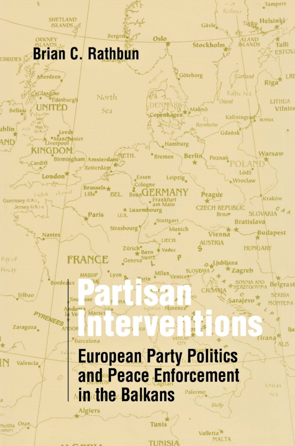 Partisan Interventions European Party Politics and Peace Enforcement in the Balkans  â€“ PDF/EPUB Version Downloadable