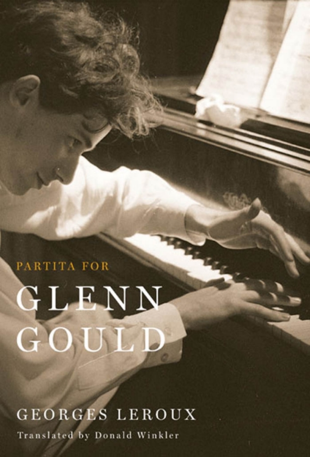 Partita for Glenn Gould An Inquiry into the Nature of Genius  â€“ PDF/EPUB Version Downloadable