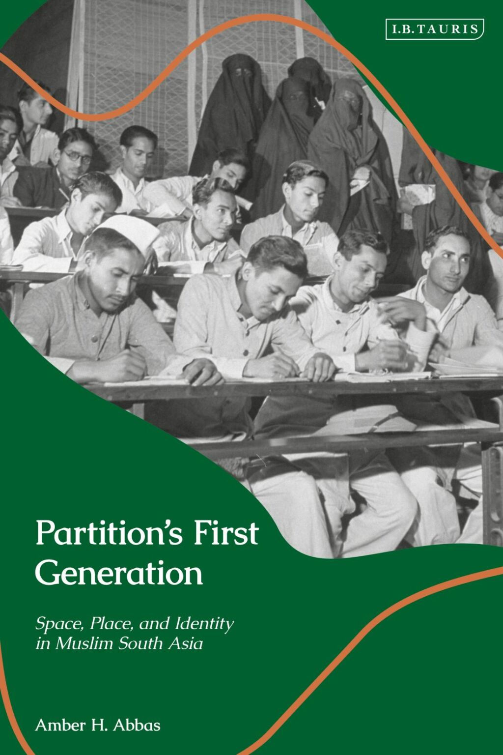 Partitionâ€™s First Generation Space, Place, and Identity in Muslim South Asia 1st Edition â€“ PDF/EPUB Version Downloadable