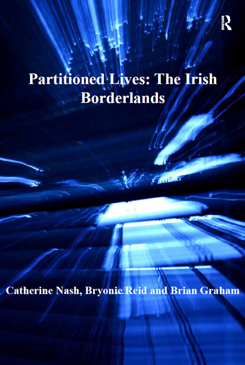 Partitioned Lives: The Irish Borderlands 1st Edition â€“ PDF/EPUB Version Downloadable