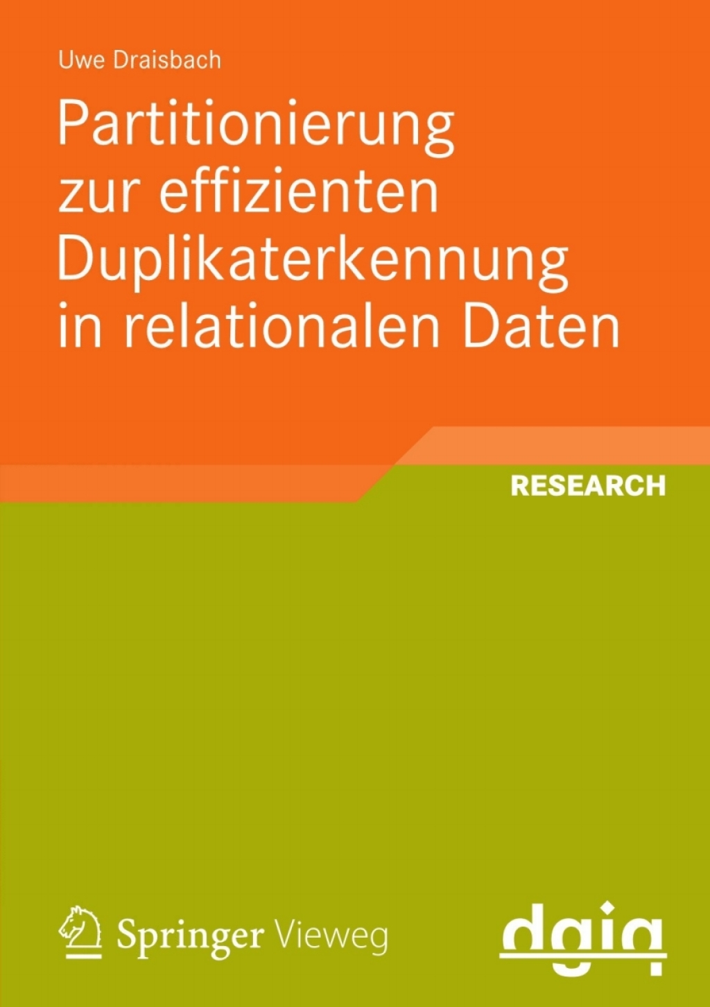 Partitionierung zur effizienten Duplikaterkennung in relationalen Daten  â€“ PDF/EPUB Version Downloadable