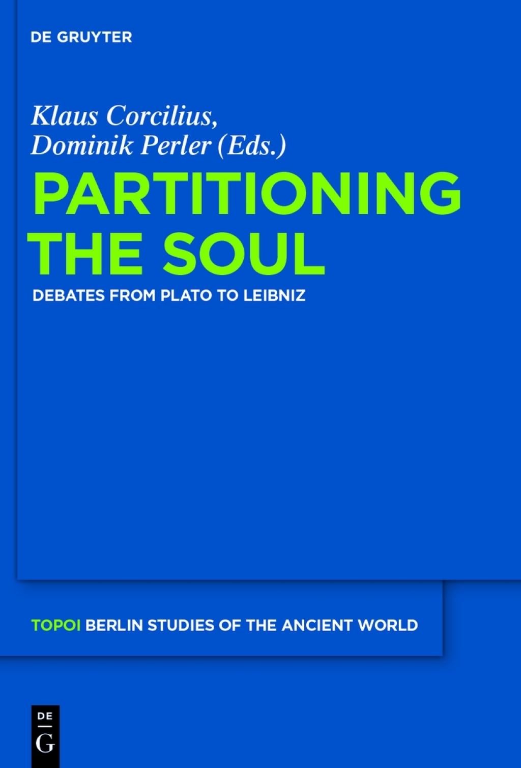 Partitioning the Soul Debates from Plato to Leibniz 1st Edition â€“ PDF/EPUB Version Downloadable