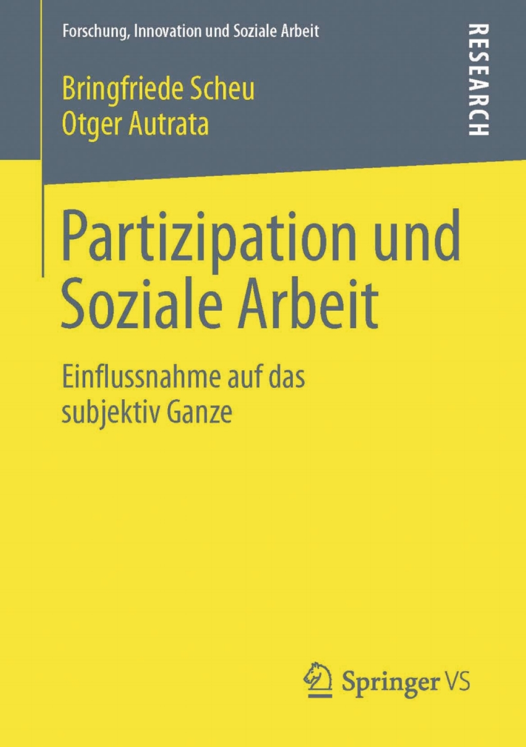 Partizipation und Soziale Arbeit Einflussnahme auf das subjektiv Ganze  â€“ PDF/EPUB Version Downloadable