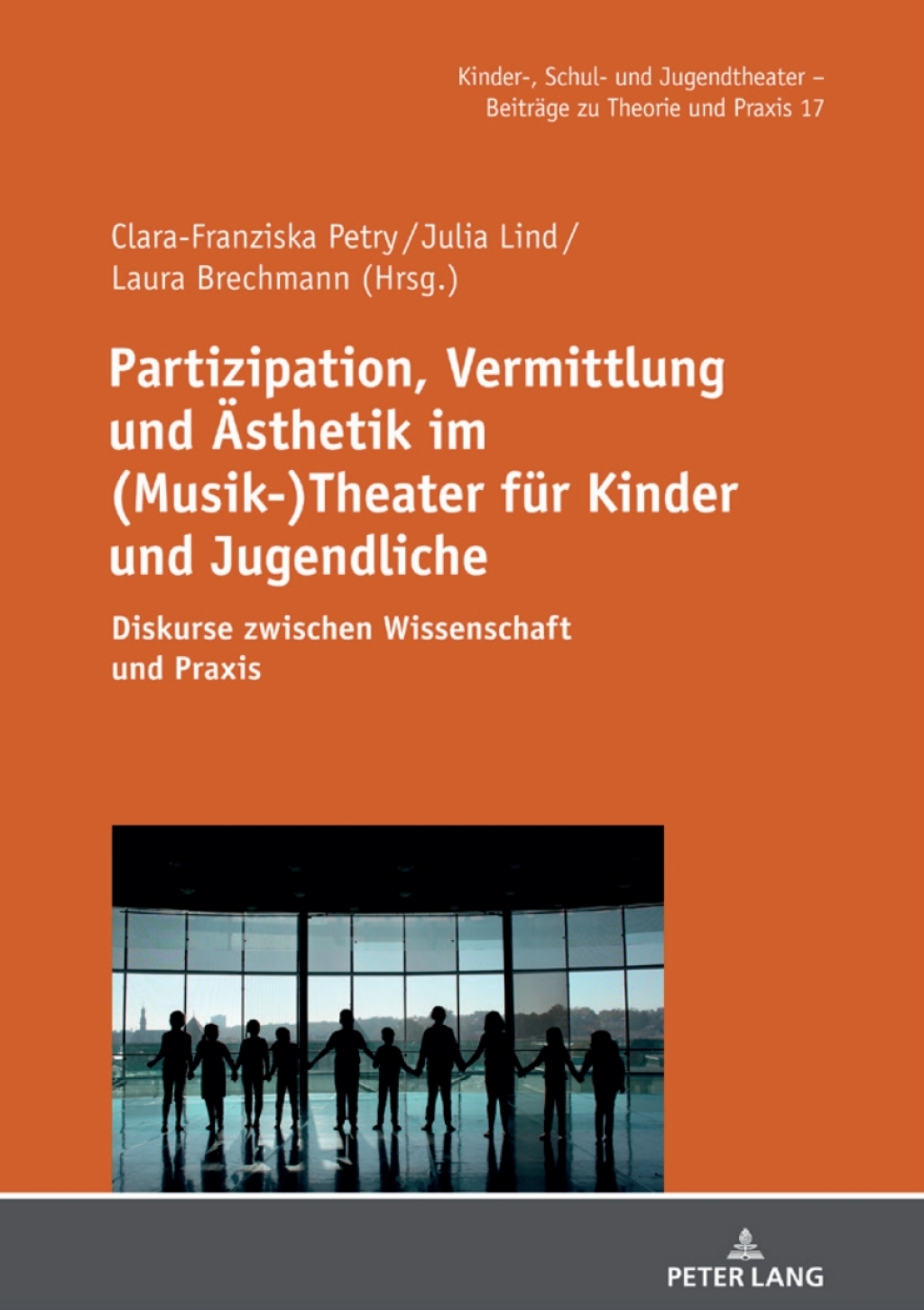 Partizipation, Vermittlung und Aesthetik im (Musik-)Theater fuer Kinder und Jugendliche Diskurse zwischen Wissenschaft und Praxis 1st Edition â€“ PDF/EPUB Version Downloadable