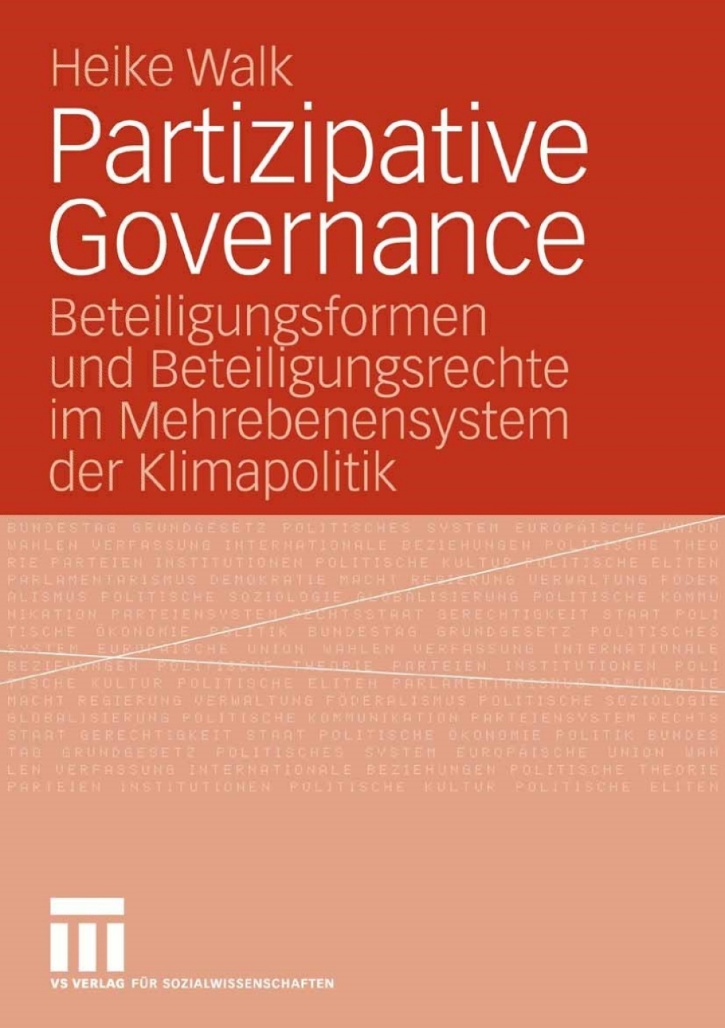 Partizipative Governance Beteiligungsformen und Beteiligungsrechte im Mehrebenensystem der Klimapolitik  â€“ PDF/EPUB Version Downloadable