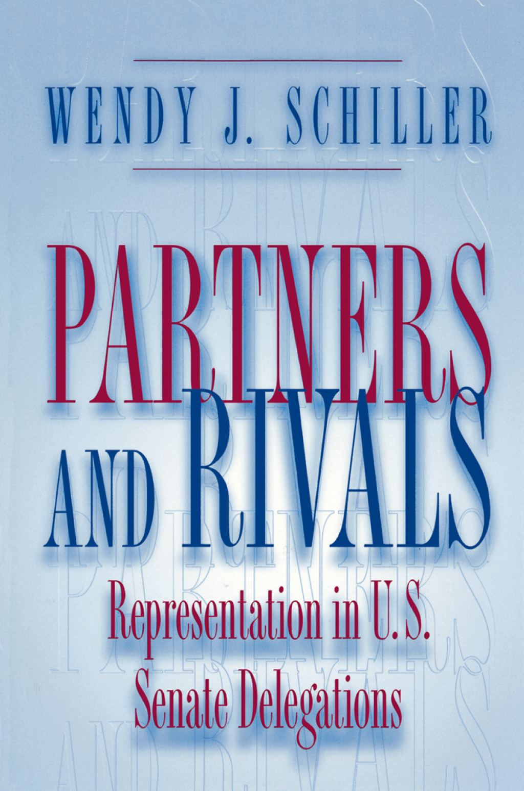 Partners and Rivals Representation in U.S. Senate Delegations  â€“ PDF/EPUB Version Downloadable