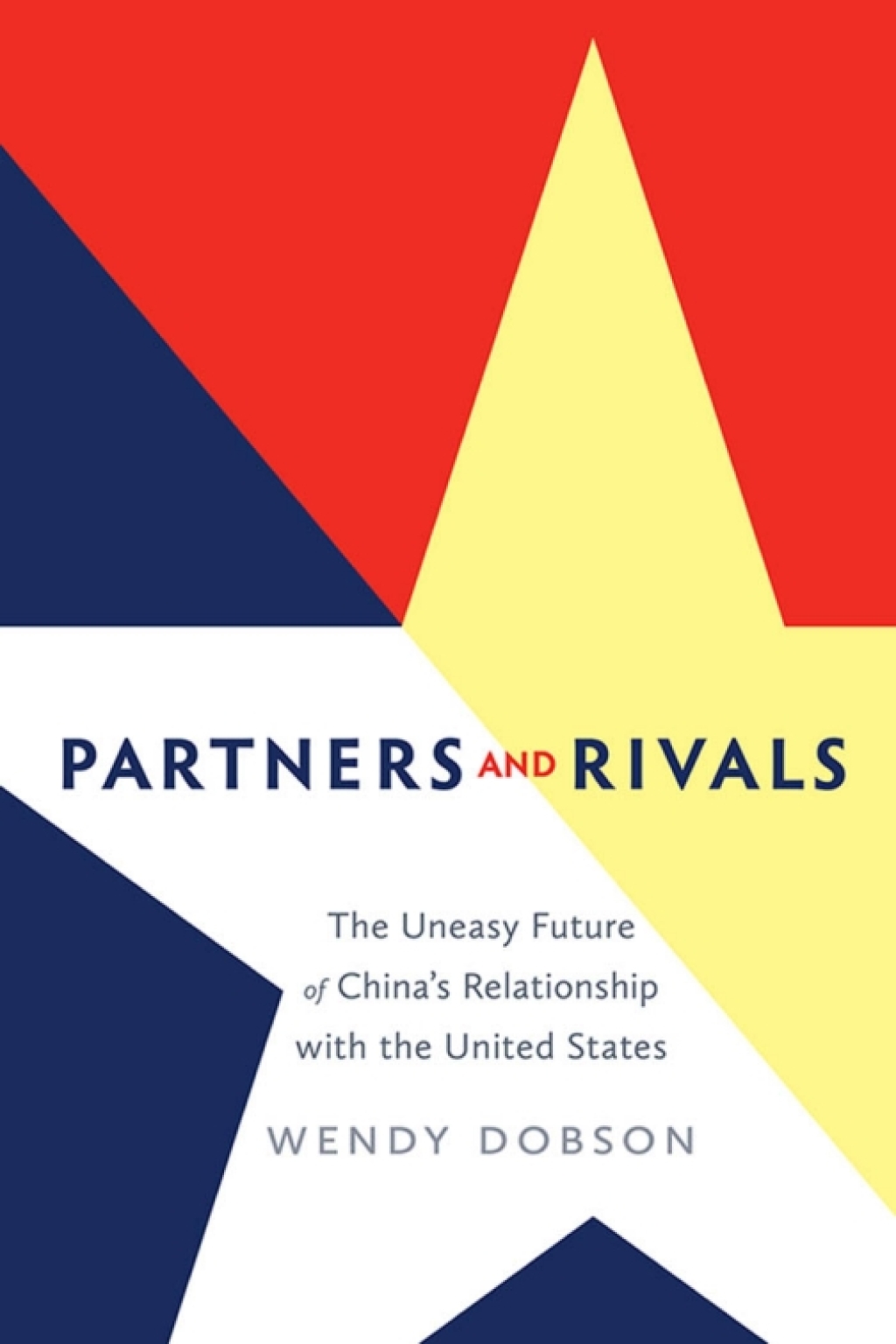 Partners and Rivals The Uneasy Future of China's Relationship with the United States 1st Edition â€“ PDF/EPUB Version Downloadable